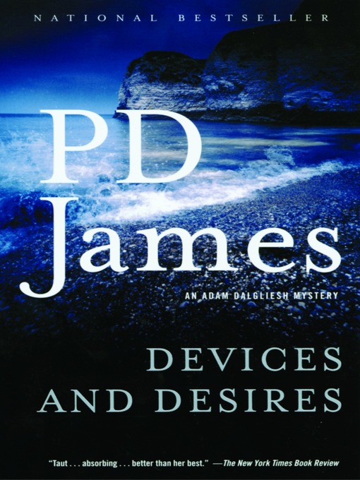 Title details for Devices and Desires by P. D. James - Available